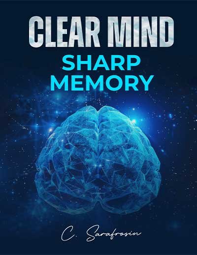 Clear Mind, Sharp Memory